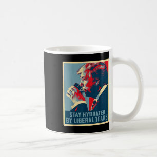 Caneca De Café Trump Permanece Hidratado Por Lágrimas Liberais Tr