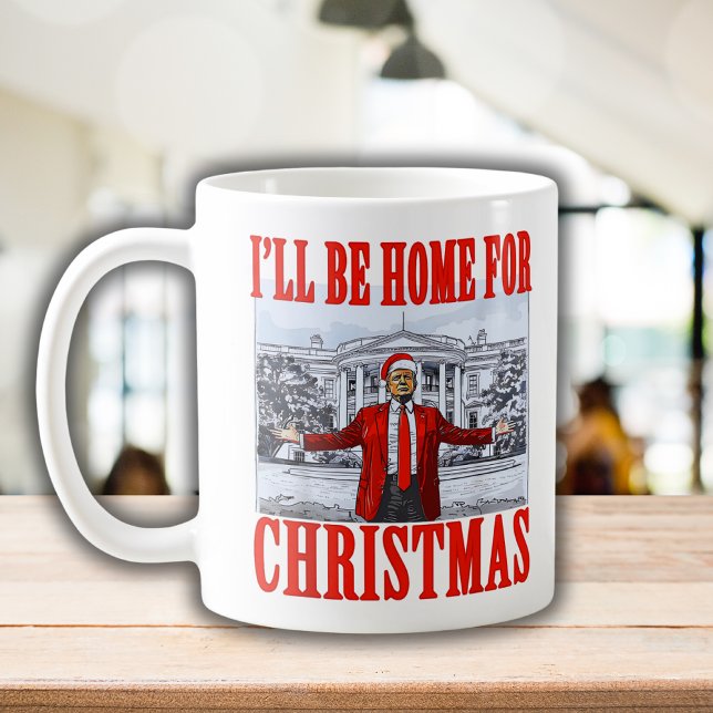 Caneca De Café Trump Santa Hat | Eu estarei em casa no Natal (Criador carregado)