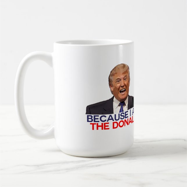 Caneca De Café Trunfo, porque eu sou o Donald (Esquerda)