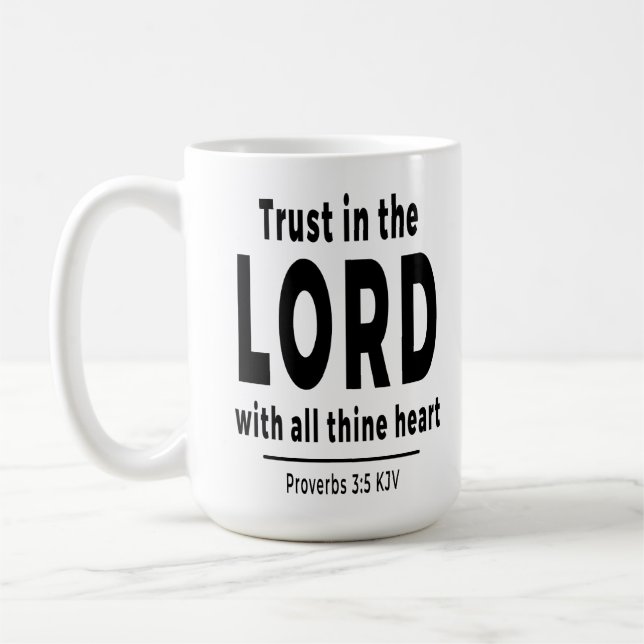 Caneca De Café Trust in the Lord Proverbs 3 5 KJV Christian Mug (Esquerda)