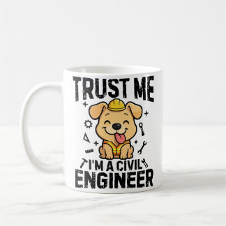 Caneca De Café Trust me, I'm a civil engineer