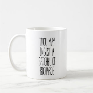 Caneca De Café Tu Podes Ingerir Uma Sacola De Richards Engraçado