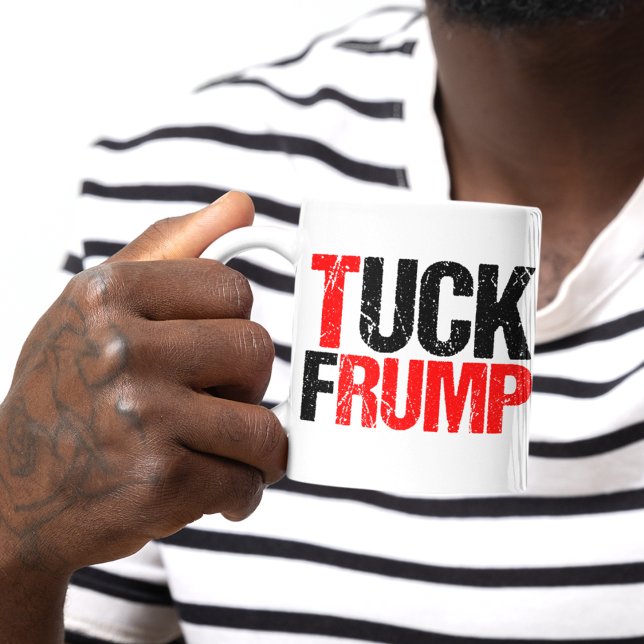 Caneca De Café Tuck Frump Funny Anti Donald Trump (Criador carregado)