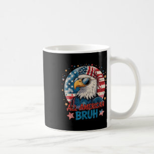 Caneca De Café Tudo Americano Bruh Patriótico 4 De Julho Águia Ca