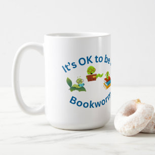 Caneca De Café Tudo bem ser um Bookworm