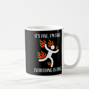 Caneca De Café Tudo Bem Tudo Está Bem Stickman Engraçado em Chama