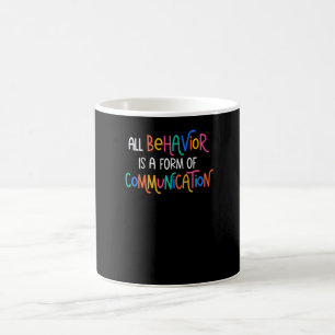 Caneca De Café Tudo Comportamento É Uma Forma De Comunicação Sped