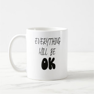 CANECA DE CAFÉ TUDO FICARÁ BEM