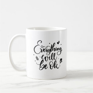Caneca De Café Tudo ficará bem, citação inspiradora