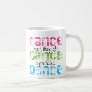 Caneca De Café Tudo mais é pointe menos