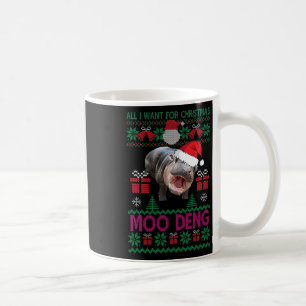 Caneca De Café Tudo O Que Eu Quero É Moo Deng Hippopotamus