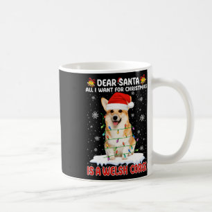 Caneca De Café Tudo O Que Eu Quero É Um Papai noel De Corgi Galês