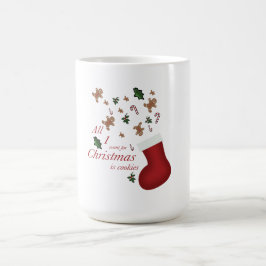Caneca De Café tudo o que eu quero para o natal é biscoito