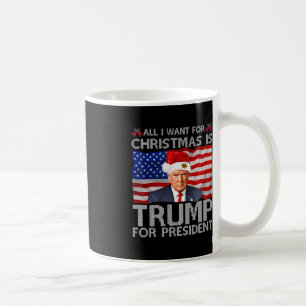 Caneca De Café Tudo O Que Eu Quero Para O Natal É Um Idiota Para