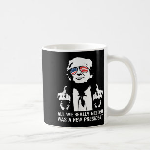Caneca De Café Tudo o que Precisávamos Era Um Novo Presidente Ded