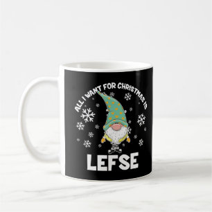 Caneca De Café Tudo o que Quero no Natal é Lefse Natal Engraçado