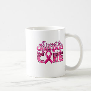 Caneca De Café Tudo O Que Quero Para O Natal É Um Cancer De Mama