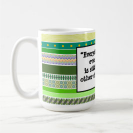 Caneca De Café Tudo o que você sempre quis, Encorajar Verde