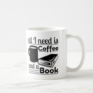 Caneca De Café Tudo que eu preciso é café e um livro