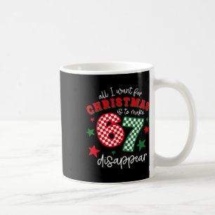Caneca De Café Tudo Que Eu Quero Para O Natal É Fazer 67 Desapare