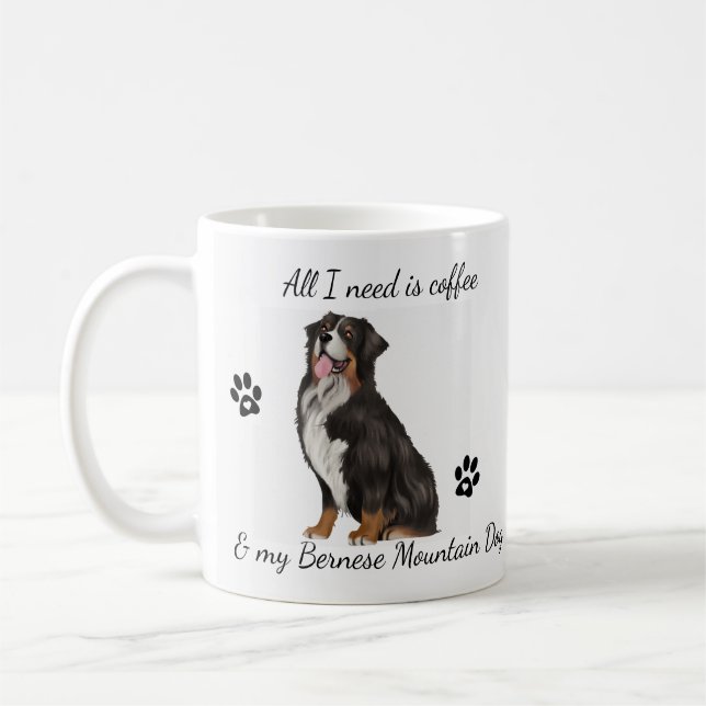 Caneca De Café Tudo que Preciso é Café e Bernese Mountain Dog (Esquerda)
