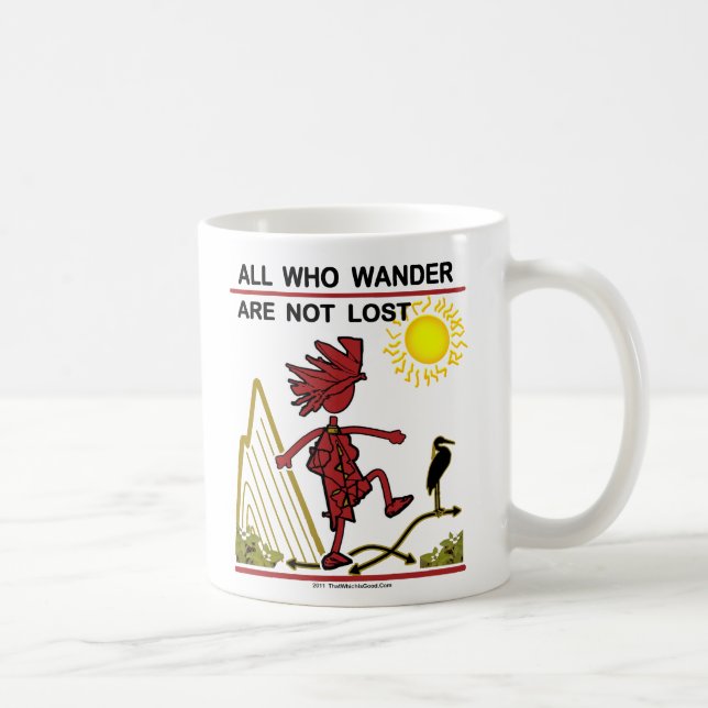 Caneca De Café Tudo que vagueia & sonha (Direita)