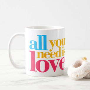 Caneca De Café Tudo que você precisa é amor
