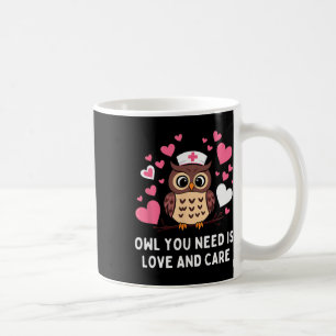 Caneca De Café Tudo Que Você Precisa É Amor E Cuidado Coruja Dia