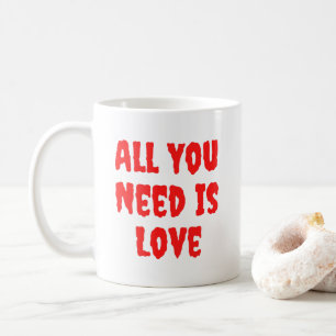 Caneca De Café Tudo Que Você Precisa É De Amor