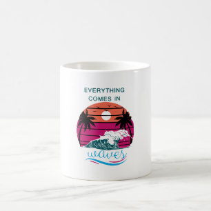 Caneca De Café Tudo Vem em Ondas