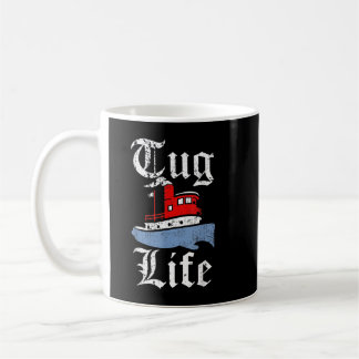 Caneca De Café Tugboat Engraçado Tugboat LIFE
