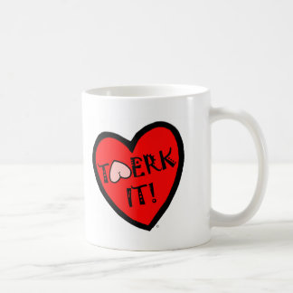 Caneca De Café Twerk ele!
