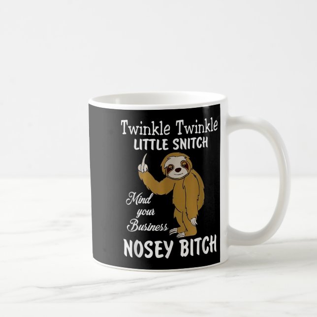 Caneca De Café Twinkle Twinkle Little Snitch Mind Your Business N (Direita)