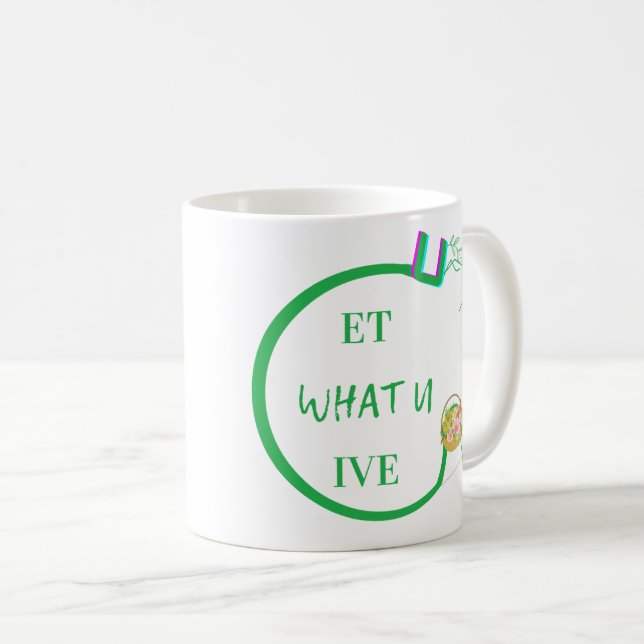 Caneca De Café U Get What You Give Mugs (Frente Esquerda)