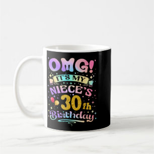Caneca De Café Uau É o 30º Aniversário da Minha Sobrinha Feliz 30