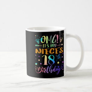 Caneca De Café Uau É O Aniversário De 18 Anos Da Minha Sobrinha D