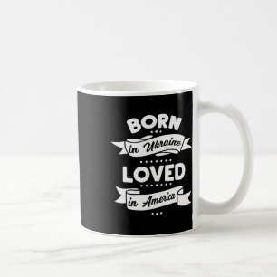 Caneca De Café Ucraniano Nascido Amado Na América Adoção Ucrânia