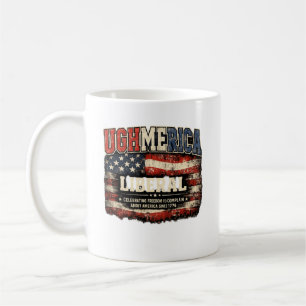 Caneca De Café Ughmerica Liberal 4 de Julho Independente Político