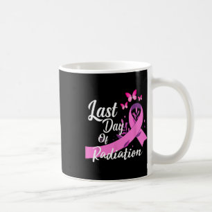 Caneca De Café Último Dia de Tratamento Por Radiação Cancer Da Ma