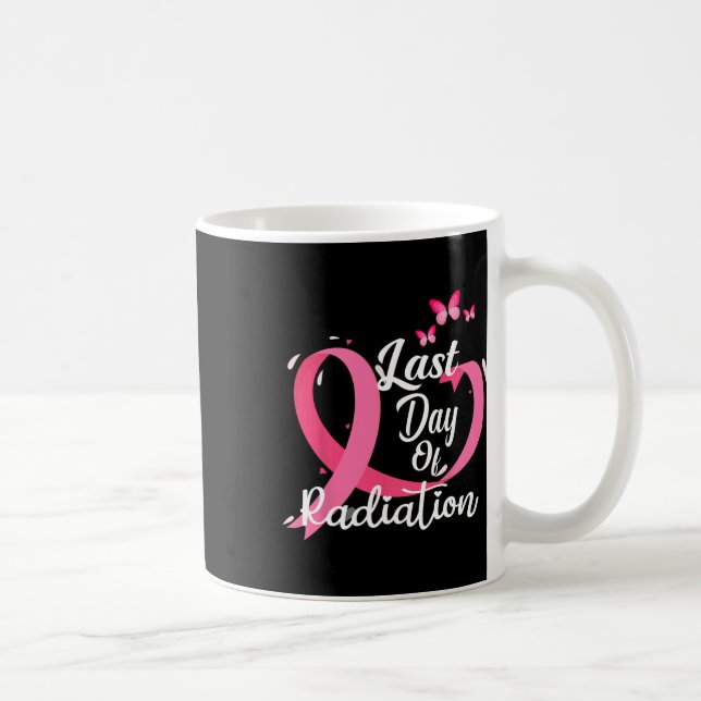 Caneca De Café Último Dia de Tratamento Por Radiação Cancer Da Ma (Direita)