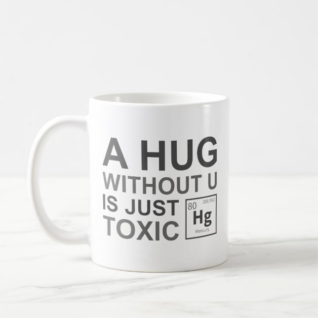 Caneca De Café Um Abraço Sem U É Tóxico (Esquerda)