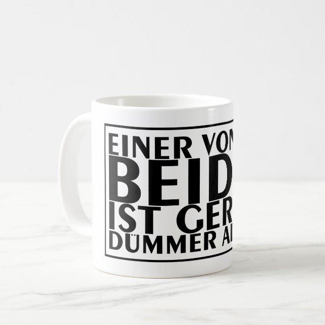 Caneca De Café Um de nós dois é mais burro do que eu 01 (Frente Esquerda)