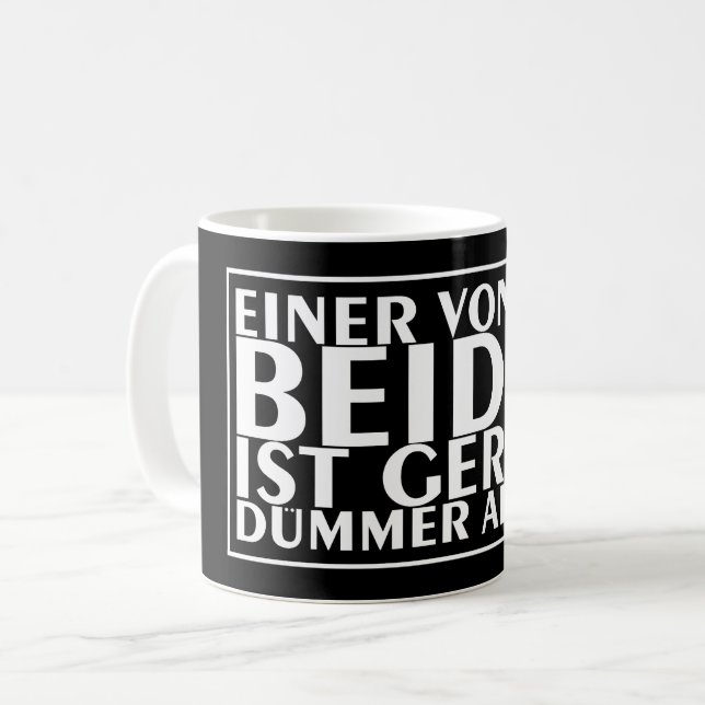 Caneca De Café Um de nós dois é mais burro do que eu 01 (Frente Esquerda)