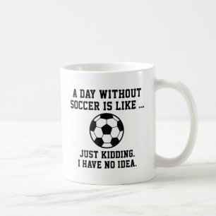 Caneca De Café Um Dia Sem Futebol