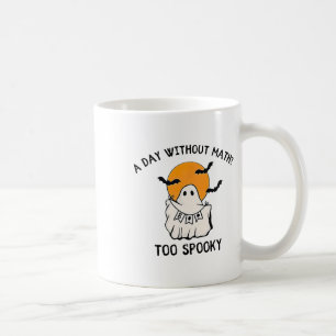 Caneca De Café Um Dia Sem Matemática Muito Zangada Professora Hal