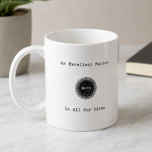Caneca De Café Um Fator Excelente Em Todas as Nossas Vidas Matemá