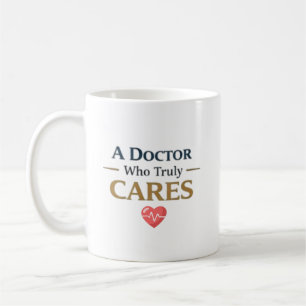 Caneca De Café Um Médico Que Realmente Se Importa Presente Person
