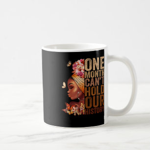 Caneca De Café Um mês não pode manter nossa história Melanin Afri