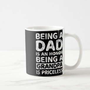 Caneca De Café Um Pai É Uma Honra Ser Um Avô É Sem Preço