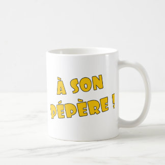 Caneca De Café Um pépère do filho!